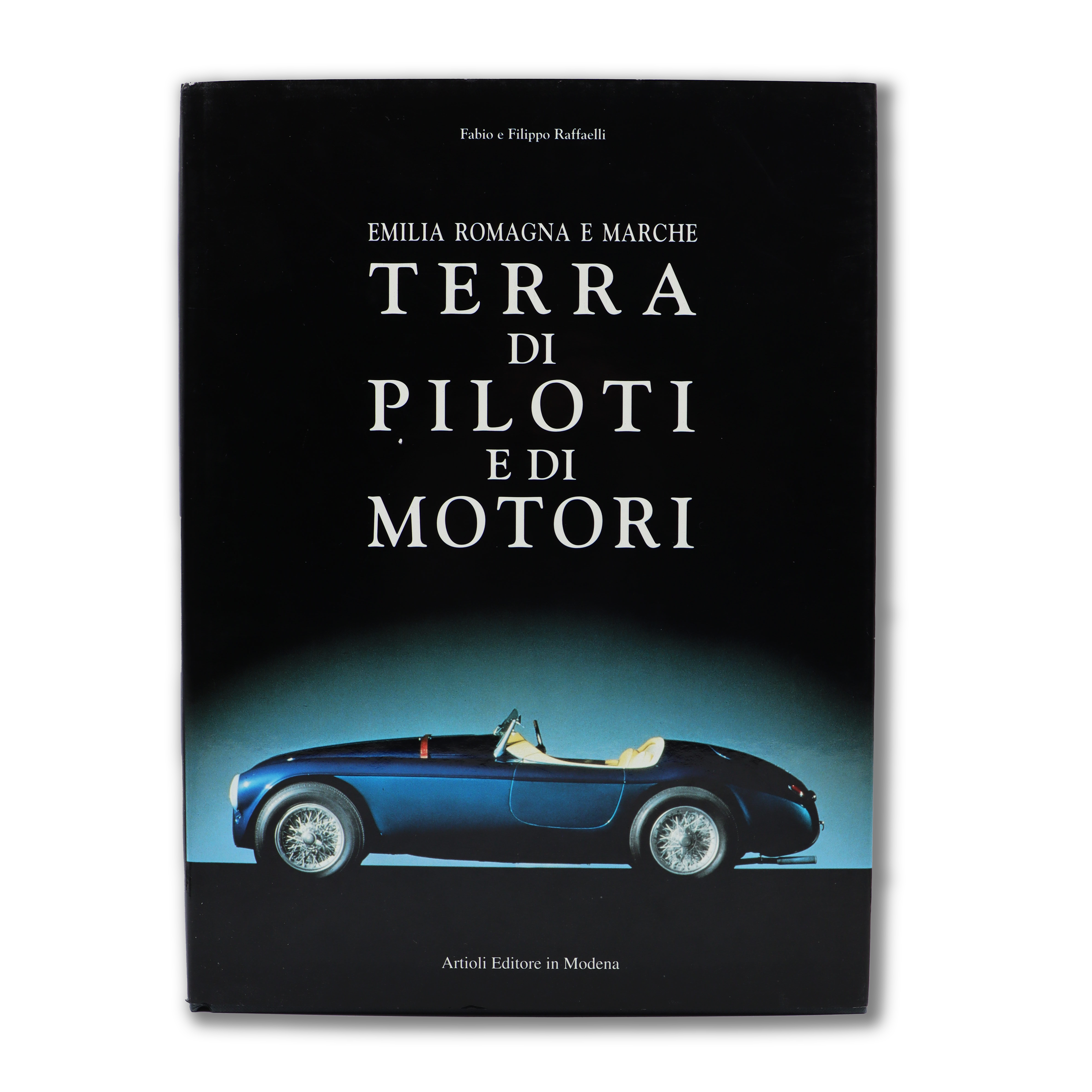 TIERRA DI PILOTI E DI MOTORI